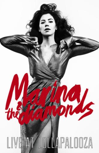Marina & The Diamonds Live at Lollapalooza (2015)