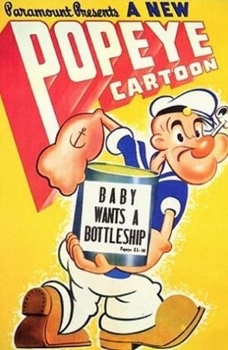 Baby Wants a Bottleship (1942)