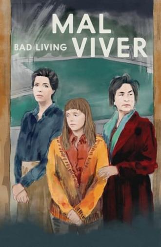 Bad Living (2023)