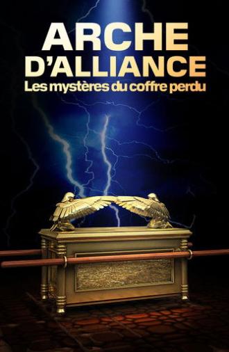 Arche d'alliance : les mystères du coffre perdu (2025)