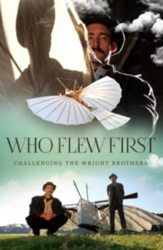 Who Flew First: Challenging the Wright Brothers (2016)