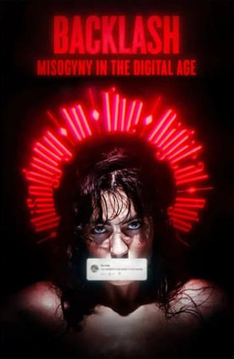 Backlash: Misogyny in the Digital Age (2022)