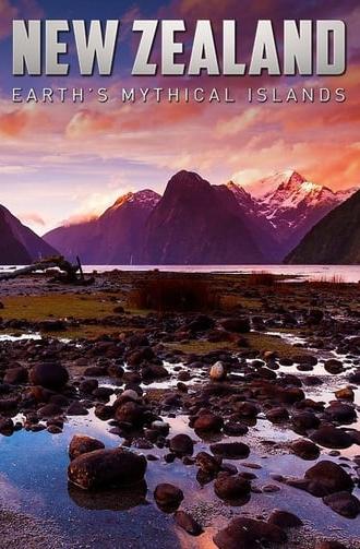 New Zealand: Earth's Mythical Islands (2016)