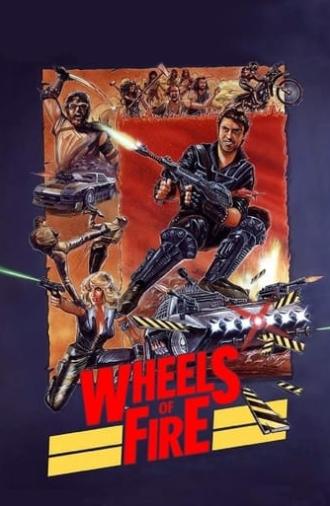 Wheels of Fire (1985)