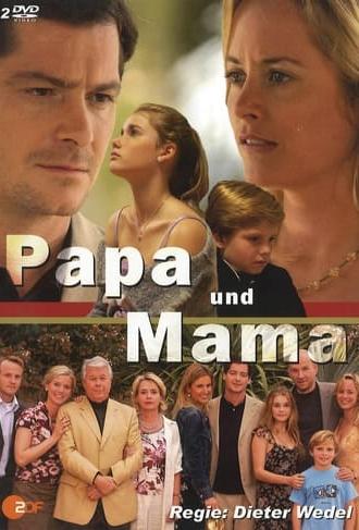 Papa und Mama (2006)