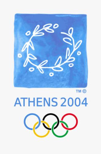 Athens 2004: Olympic Opening Ceremony (Games of the XXVIII Olympiad) (2004)