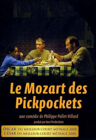 The Mozart of Pickpockets (2006)