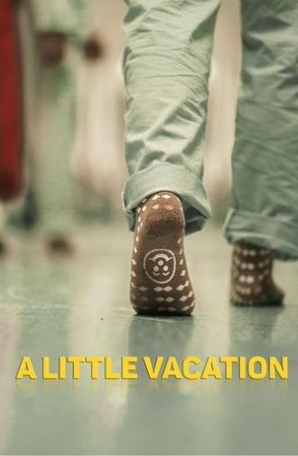 A Little Vacation (2022)