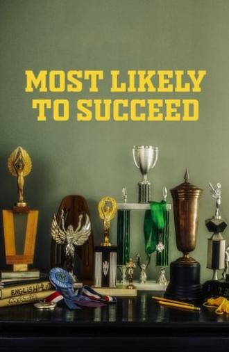 Most Likely to Succeed (2019)