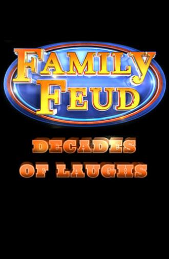 Family Feud: Decades of Laughs (2024)