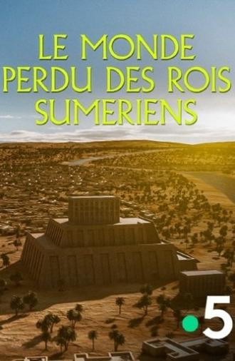 Le monde perdu des rois sumériens (2023)