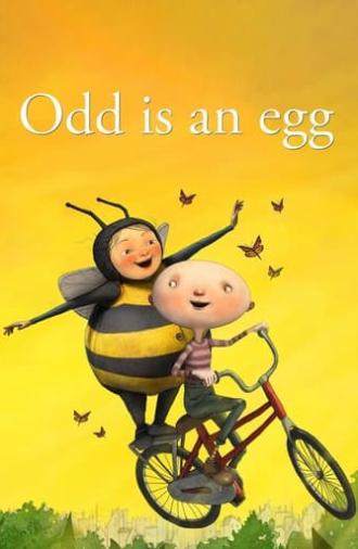 Odd Is an Egg (2016)