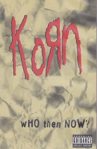 Korn: Who Then Now? (1997)
