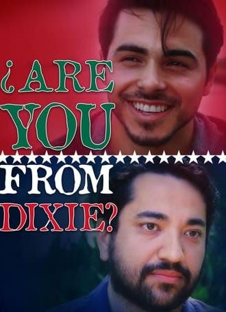 Are You from Dixie? (2019)