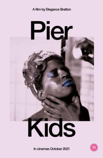 Pier Kids: The Life (2019)