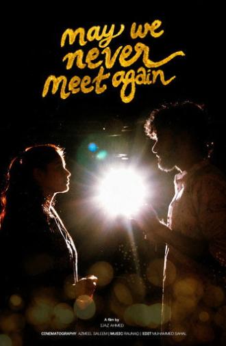 May We Never Meet Again (2026)
