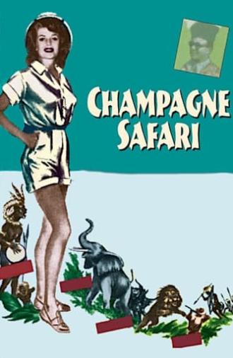 Champagne Safari (1954)