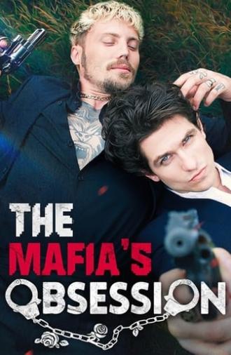 The Mafia's Obsession (2024)