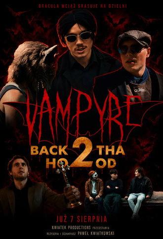Vampyre Back 2 Tha Hood (2026)
