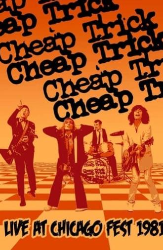 Cheap Trick: Live at Chicagofest (1981)