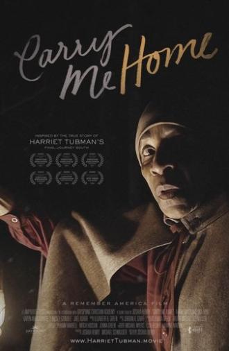 Carry Me Home: A Remember America Film (2016)