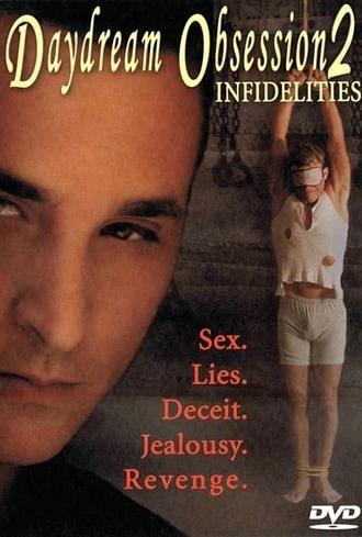 Daydream Obsession 2: Infidelities (2004)