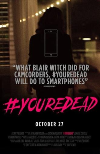 #YoureDead (2017)