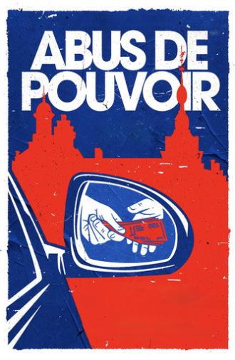 Abus de pouvoir (2024)