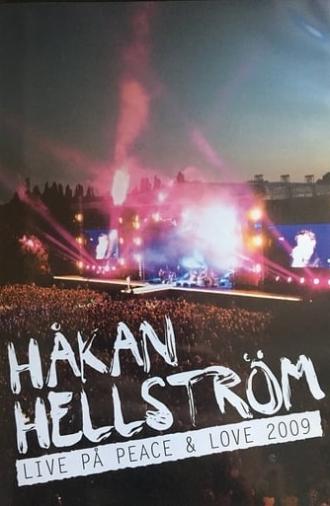 Håkan Hellström: Live at Peace & Love 2009 (2009)