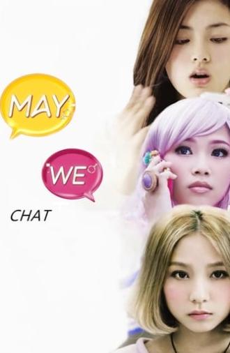 May We Chat (2014)