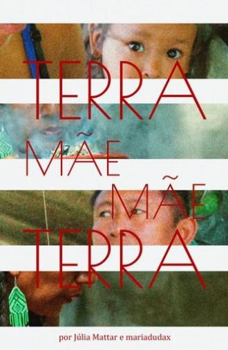 Terra Mãe Mãe Terra (2024)