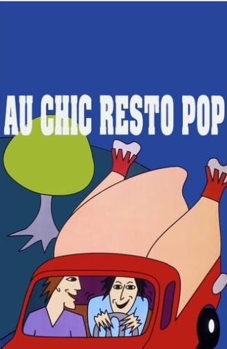 Au chic Resto Pop (1990)