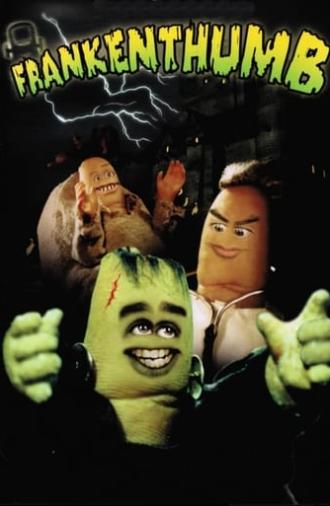 Frankenthumb (2002)