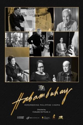 Habambuhay: Remembering Philippine Cinema (2019)