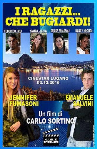 I ragazzi... che bugiardi! (2015)
