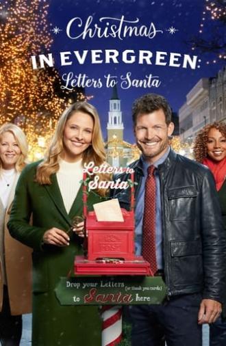 Christmas in Evergreen: Letters to Santa (2018)