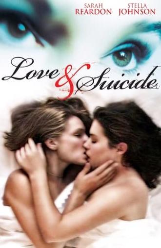 Love & Suicide (2006)