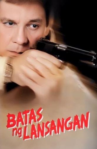 Batas Ng Lansangan (2002)