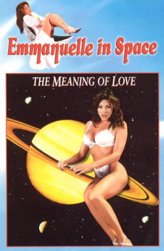 Emmanuelle in Space 7: The Meaning of Love (1994)
