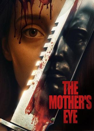 The Mother's Eye (2025)