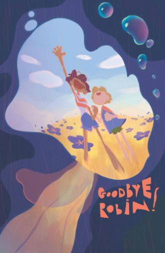 Goodbye Robin! (2020)