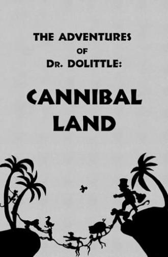 The Adventures of Dr. Dolittle: Tale 2 - Cannibal Land (1928)