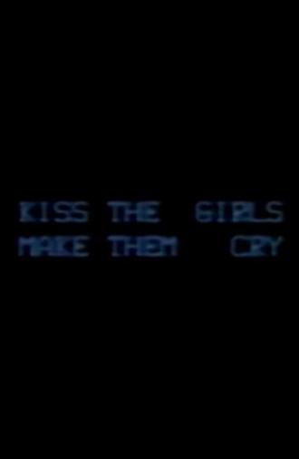 Kiss the Girls: Make them Cry (1979)