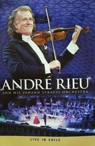 André Rieu - Live in Chile (2017)