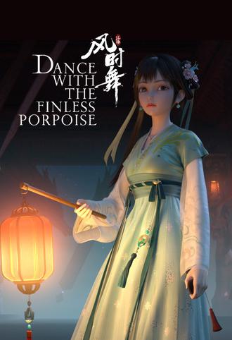 Dance with the Finless Porpoise (2024)