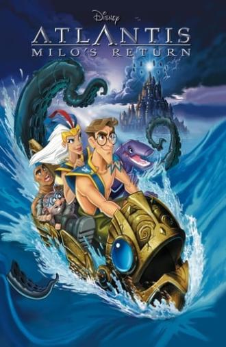 Atlantis: Milo's Return (2003)