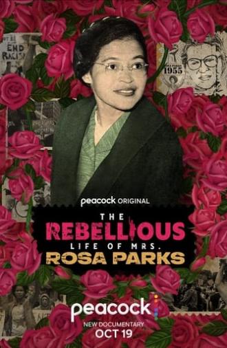 The Rebellious Life of Mrs. Rosa Parks (2022)