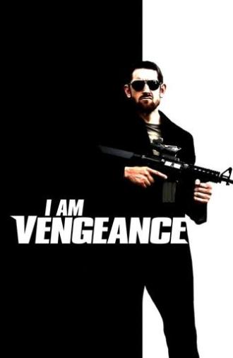 I Am Vengeance (2018)