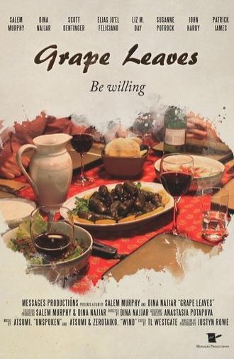 Grape Leaves (2017)