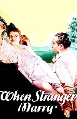 When Strangers Marry (1933)